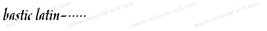 bastic latin字体转换
